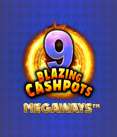 9 Blazing Cashpots