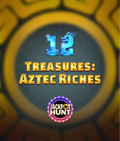 12 Treasures Aztec Riches
